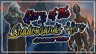 Glory of Shadowlands Hero│Achievement Guide│Shadowlands