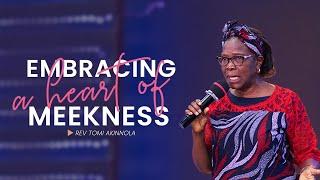 TVP June 2022 Edition - Embracing a Heart of Meekness - Rev Tomi Akinnola