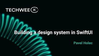 Building design system in SwiftUI – Pavel Holec