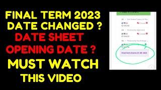 Vu Final Term  2023 Date Changed ? || Date sheet 2023 opening date?