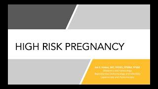 High risk pregnancy