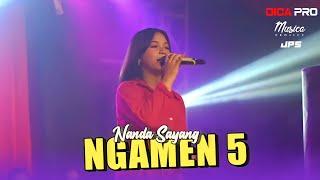 NANDA SAYANG - NGAMEN 5 DICA PRO ft JPS AUDIO