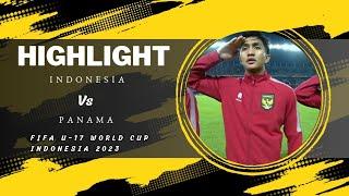 indonesia vs panama | highlige & all goll | world cup u17