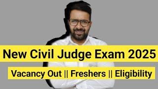 New Civil Judge Vacancy Out 2025 || Freshers LLB JOB || Syllabus and Eligibility