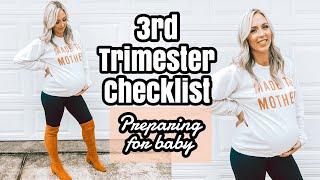 3RD TRIMESTER CHECKLIST PREPARING FOR BABY | PREGNANCY TO DO LIST