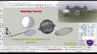 SketchUp Tutorial :  Sphere and Spherical Net Structure