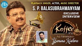 S P Balasubrahmanyam Full Interview || Remembering The Legend - SPB || Koffee With Yamuna Kishore #2