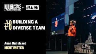 #08 Building a Diverse Team | Anna Gullstrand | Slush 2023