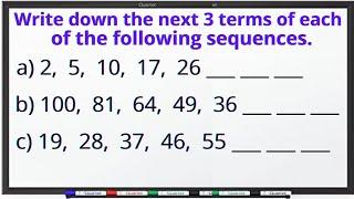 HOW TO WRITE THE NEXT 3 TERMS IN THE SEQUENCE//PATTERNS & SEQUENCES