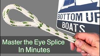 Master the Eye Splice in Double Braid Rope in Minutes