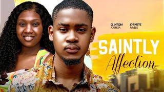 SAINTLY AFFECTIONS - CLINTON JOSHUA, CHINENYE NNEBE  star in New 2024 movie