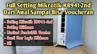 Full Setting Mikrotik RB941-2nd And Mikhmon V3 For Voucher Hotspot Server