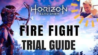 Horizon Zero Dawn - Fire Fight Trial Guide (Valleymeet Hunting Grounds)