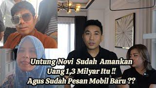 UNTUNG NOVI AMANKAN UANG DONASI 1,3 MILYAR, TERNYATA AGUS SDH PESAN BELI MOBIL BARU ??