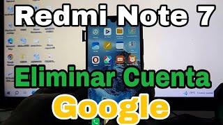 Redmi Note 7 Miui 12.5 Eliminar Cuenta Google / Remove Google Account Redmi Note 7 frp