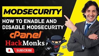 How to Enable and Disable ModSecurity in cPanel - Web Security Made Simple