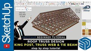 Ultimate Roof Truss Design in SketchUp: Add King Post, Truss Web & Tie Beam with 1001 Bit Pro Plugin