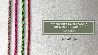 TUTORIAL PULSEIRA DA AMIZADE FÁCIL PARA INICIANTES - PULSEIRA COLOMBIANA | VIAJ’ARTE TUTORIAIS