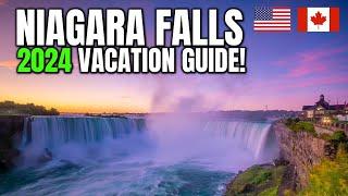 Niagara Falls 2024 Vacation Guide & MUST-KNOW Tips!