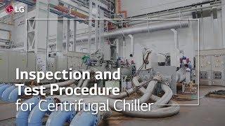 LG Chiller Customer Inspection Program