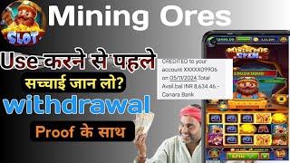 Mining Ores App Se Paise kaise kamaye ! Mining Ores Spin Withdrawal