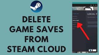 How to Delete Game Saves From Steam Cloud (2023)