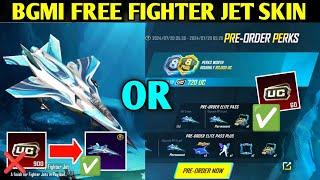 BGMI FREE 900 UC FIGHTER JET SKIN TRICK | 60 UC vs 900 UC PRE ORDER PERKS EVENT