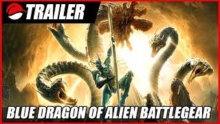 Blue Dragon of Alien Battlegear (2020) Trailer