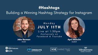 Building Your Instagram Hashtag Strategy feat. April Wilhelm