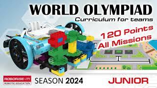 World Robot Olympiad (WRO) 2024 Junior Category 120 points