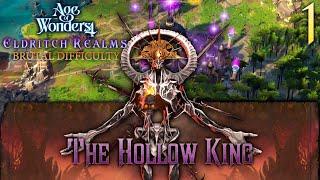 Age of Wonders 4: Eldritch Realms | The Hollow King #1