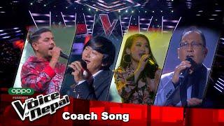 The Voice of Nepal Season 3 - 2021 - Coach Song