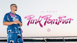 JA ROCKY - PINK PANTHER (OFFICIAL MUSIC VIDEO)