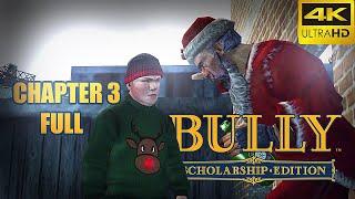 Bully: Scholarship Edition - Chapter 3 FULL - Walkthrough 4K 60FPS (No Commentary)