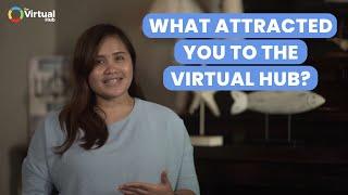 What Attracted You To The Virtual Hub?