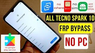 Tecno Spark 10c (Kl5k, Kl5Q) Frp Bypass/Google Account Remove Without Pc |  App Not Open, No Xshare]