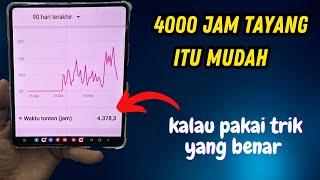 Cara Kejar 4000 Jam Tayang Yang Cepat Aman dan Dapat Rekomendasi