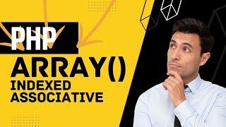 What is Array | Difference Between Indexed Array and Associative Array | 08 | 2023