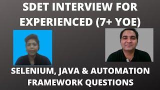 SDET Interview Experience| Real Time Interview Questions & Answers