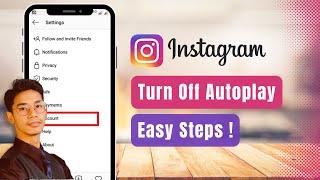 Instagram Autoplay Video Off !