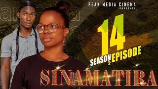 SINAMATIRA SEASON 2 EPISODE 14 @SINAMATIRA@