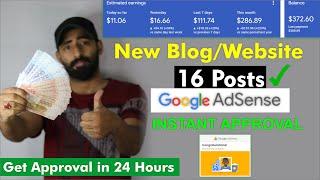 New Blog AdSense Approval || Get Approval in 24 Hours - Instant AdSense Approval