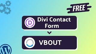 Integrating Divi Contact Form with VBOUT | Step-by-Step Tutorial | Bit Integrations