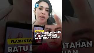 Tersangka Dugaan Penistaan Agama Ratu Entok Ditahan di Sel Perempuan meski Transgender