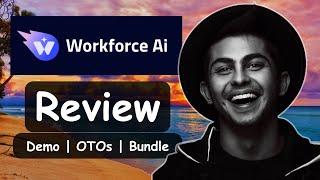 Workforce AI Review (Demo) | OTO, Bundle Details, Links️