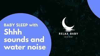 Gentle Shhh Sounds with River Stream for Deep Baby Sleep | 1 Hour DARK SCREEN