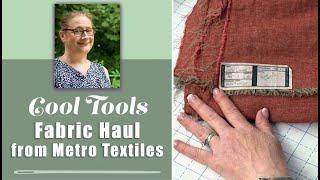 Cool Tools:  Fabric Haul from Metro Textiles - Before & After Wash/Dry