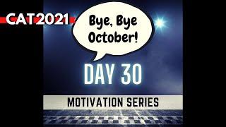 DAY 30 || CAT 2021: Sprint to Last 50 Days Strategy for CAT Exam (Motivation Series for CAT 2021)