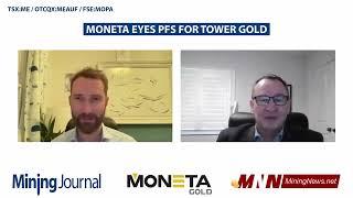 Moneta Gold's Interview with the Mining Journal