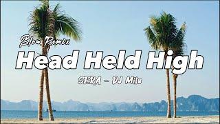 REMIX ADEM!!! DJ Milu - Head Held High - SERA - ( Slow Remix )